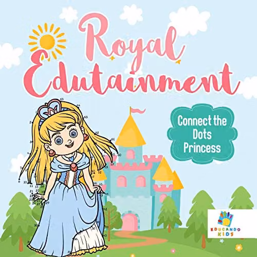Educando Kids Royal Edutainment Connect the Dots Princess Multicolour Paper Activity Book