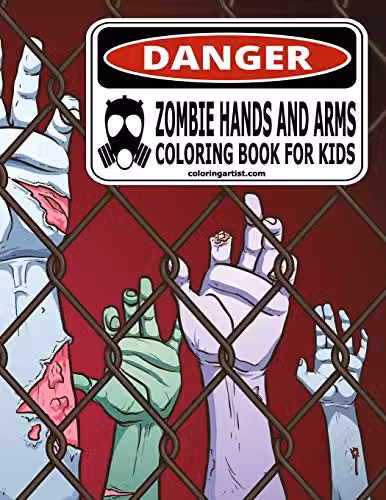Zombie Hands and Arms Colouring Book for Kids by Independently Published, Multicolour