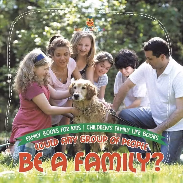 Baby Professor Could Any Group of People Be a Family? Childrens Book in Orange and Multicolour