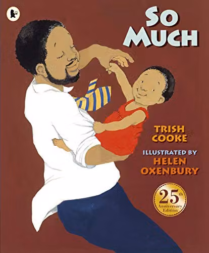 So Much by Walker Books, a multicoloured award-winning picture book celebrating modern multicultural family life