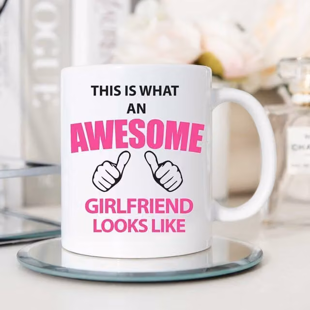 60 Second Makeover Limited This Is What An Awesome Girlfriend Looks Like Ceramic Mug in White