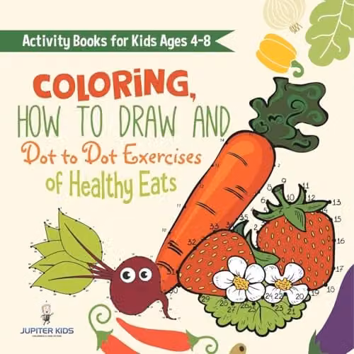 Speedy Kids Healthy Eats Activity Book for Children Ages 4-8 with Colouring, Drawing and Dot to Dot Exercises, Multicolour