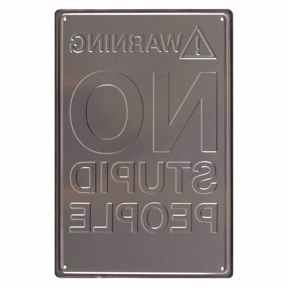 Something Different No Stupid People Metal Wall Plaque in Jet Black, W/H: 30 x 20 cm – 2