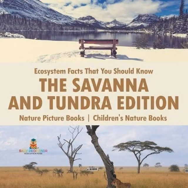 Baby Professor Ecosystem Facts That You Should Know - The Savanna & Tundra, White and Multicolour