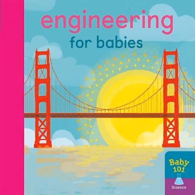 Engineering for Babies Board Book by Jonathan Litton, Multicolour
