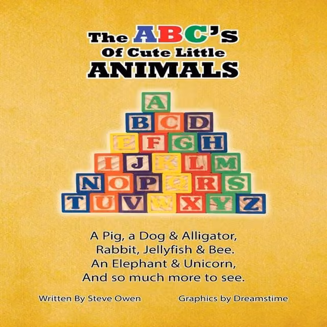 The ABC's of Cute Little Animals by Steve Owen, Multicolour Paper Book