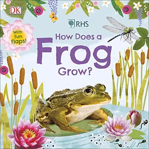 DK RHS How Does a Frog Grow? Multicolour Board Book