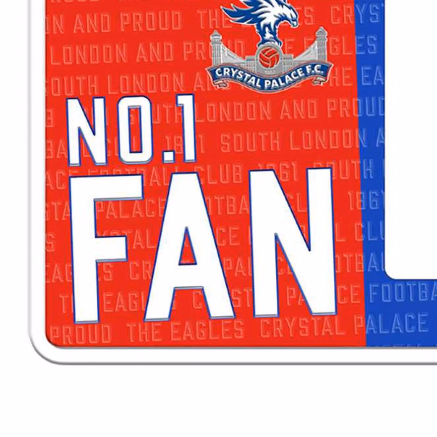 Crystal Palace FC No1 Fan Rectangular Metal Photo Frame Sign in Red – 3
