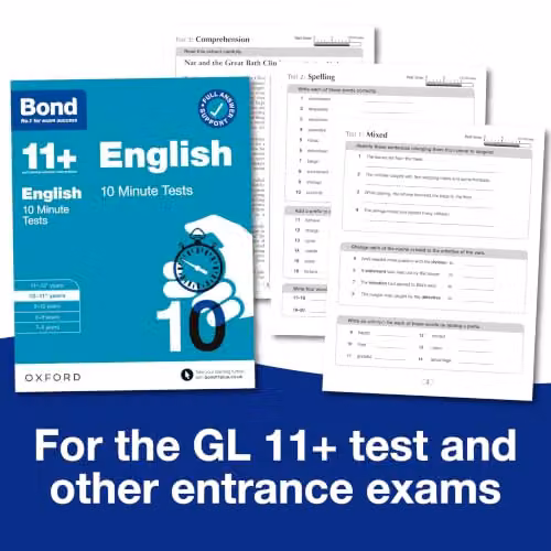 Bond 11+ English 10 Minute Tests for Age 10-11+ for 2026 GL Assessment and Entrance Exams by Oxford University Press – 2