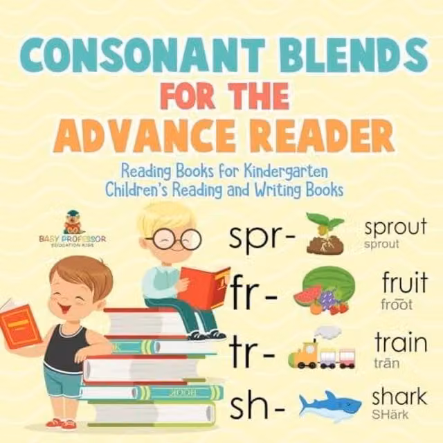 Baby Professor Consonant Blends for the Advanced Reader Reading Books in White