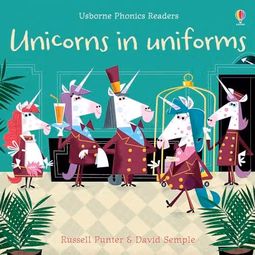 Usborne Unicorns in Uniforms Phonics Readers Multicolour Paper Book – 1