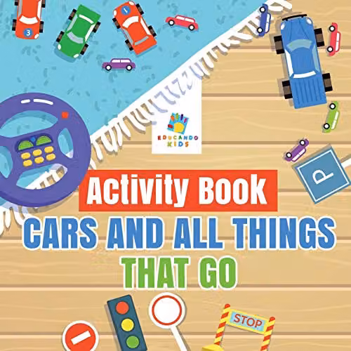 Educando Kids Activity Book Cars and All Things That Go, Multicolour