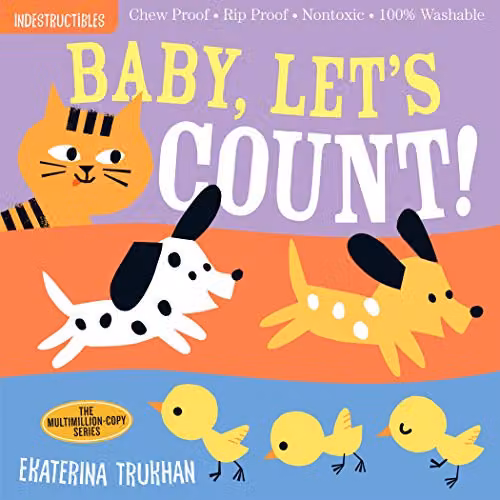 Indestructibles Baby Let's Count! Multicolour Chew Proof and Rip Proof Nontoxic Washable Book by Workman Publishing – 1
