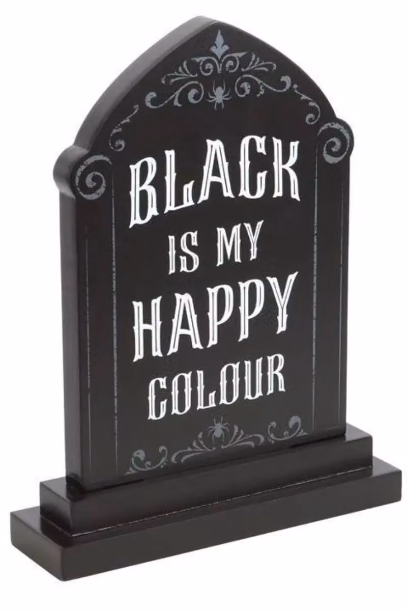 KDMD Black is My Happy Colour Tabletop Standing Sign – 2
