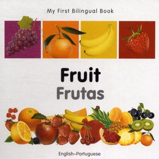 Milet Publishing My First Bilingual Book Fruit English-Portuguese Multicolour Board Book