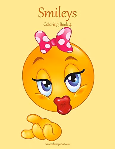 Smileys Coloring Book 4: Volume 4 by Createspace for Children