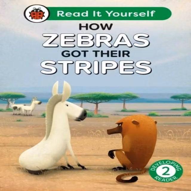 Ladybird How Zebras Got Their Stripes Read It Yourself Level 2 Multicolour Paper Book