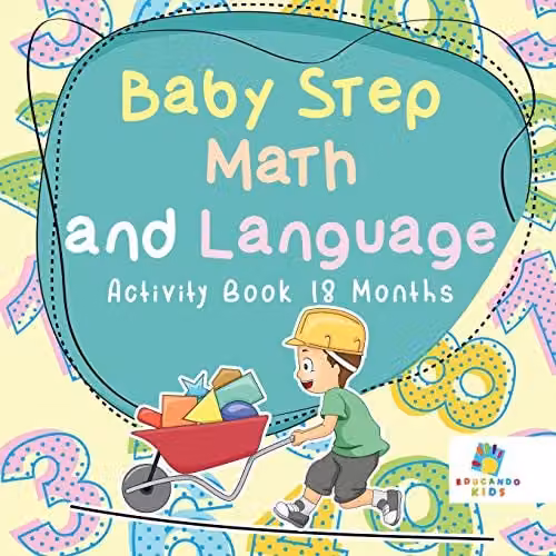 Educando Kids Baby Step Math and Language Activity Book for 18 Months, Multicolour