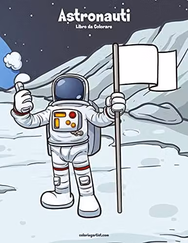Astronauti Libro da Colorare 1: Volume 1 Colouring Book for Children by Createspace, Multicolour