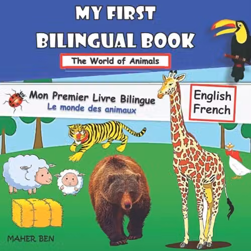 Maher Ben My First Bilingual Book Animals English-French Multicolour Paper Childrens Book