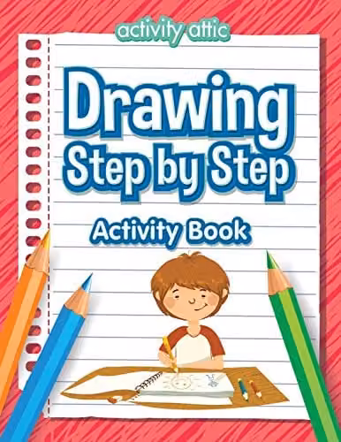 Activity Attic Books Drawing Step by Step Activity Book for Children, Multicolour – 1