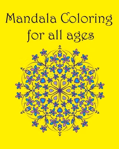Mandala Coloring For All Ages Vol 1 Yellow Paper Coloring Book