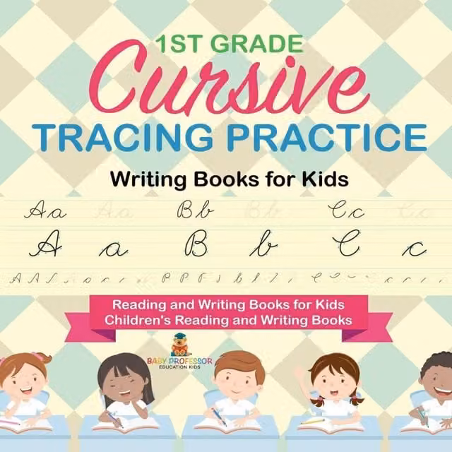 Baby Professor 1st Grade Cursive Tracing Penmanship Practice Writing Books for Children in White and Multicolour