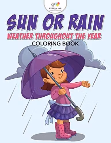 Kreative Kids Sun or Rain: Weather Throughout the Year Colouring Book for Children, Multicolour