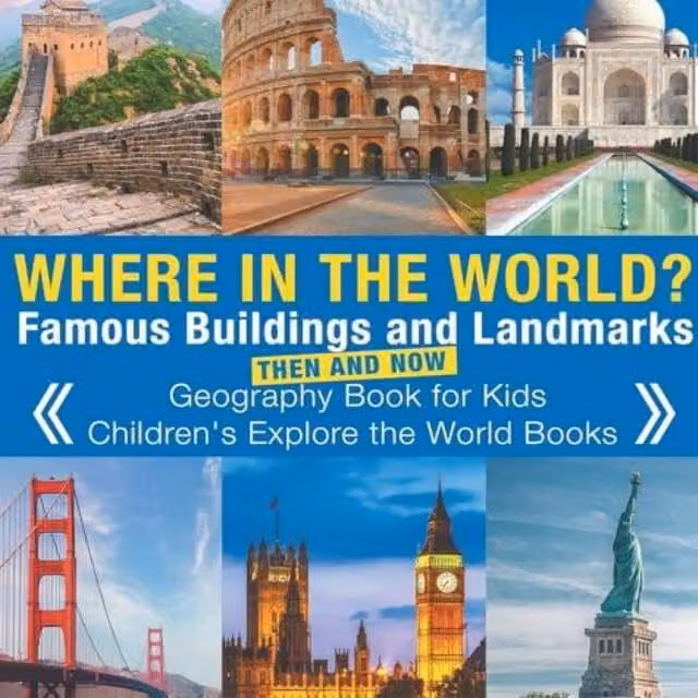 Baby Professor Where in the World? Famous Buildings and Landmarks Then and Now Book in White and Multicolour