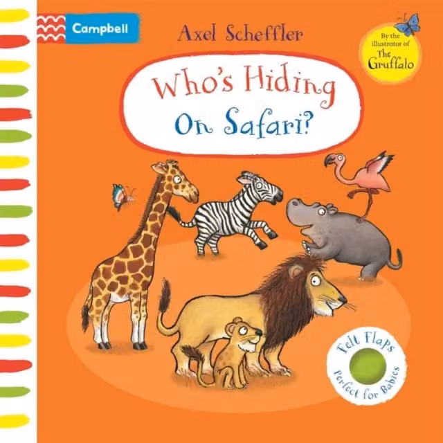 Campbell Books Who's Hiding On Safari? Multicolour Felt Flaps Board Book