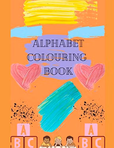 Alphabet Colouring Book for All Ages, Multicolour