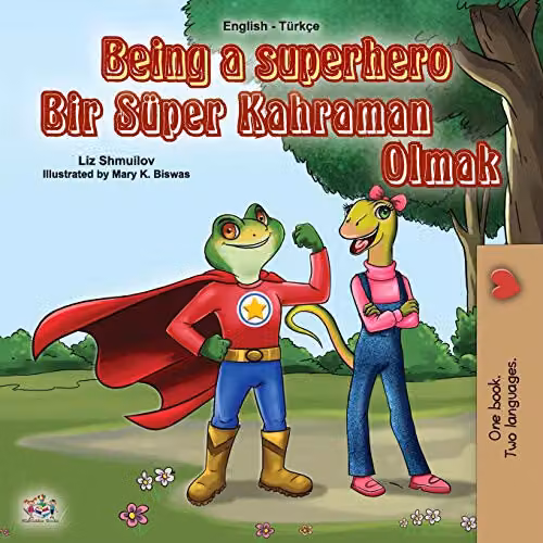 Being a Superhero English Turkish Bilingual Childrens Book by Kidkiddos Books, Multicolour, W: 21.59 cm, H: 21.59 cm