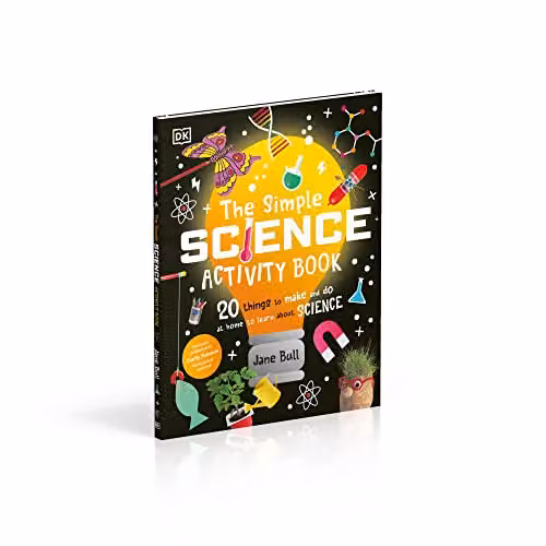 DK The Simple Science Activity Book: 20 Things to Make and Do at Home to Learn About Science, Multicolour – 3