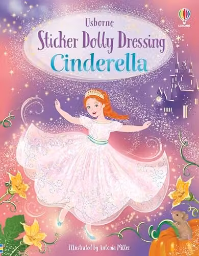 Usborne Sticker Dolly Dressing Cinderella Multicolour Paperback Book – 1