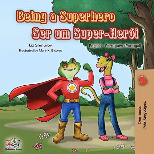 Being a Superhero: English Portuguese - Portugal Bilingual Book by Kidkiddos Books, Multicolour, W: 21.59 cm