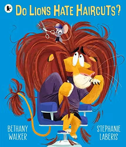 Do Lions Hate Haircuts? by Walker Books, Multicolour Paperback Book