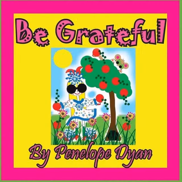 Be Grateful by Penelope Dyan, Multicolour Paperback Book