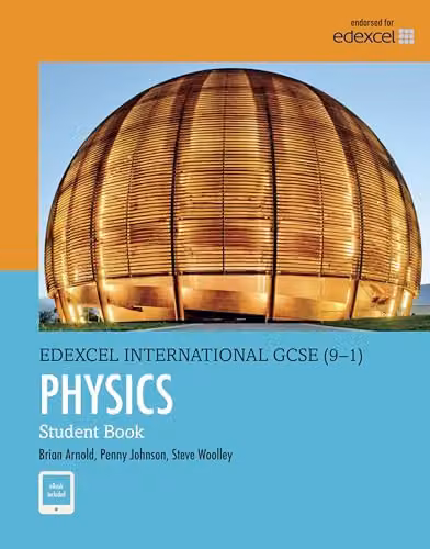Pearson Education International GCSE (9-1) Physics Student Book, Multicolour