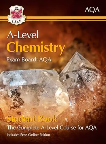 CGP AQA A-Level Chemistry Year 1 & 2 Student Book with Online Edition – 1