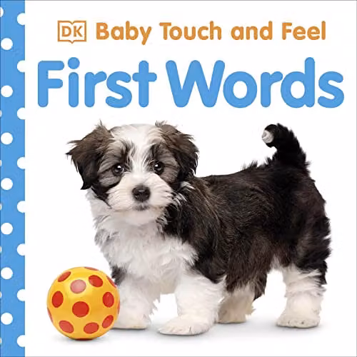 DK Baby Touch and Feel First Words Multicolour Interactive Language Development Board Book