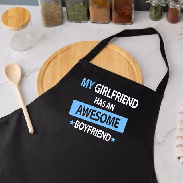 60 SECOND MAKEOVER Men's My Girlfriend Has An Awesome Boyfriend Black Apron
