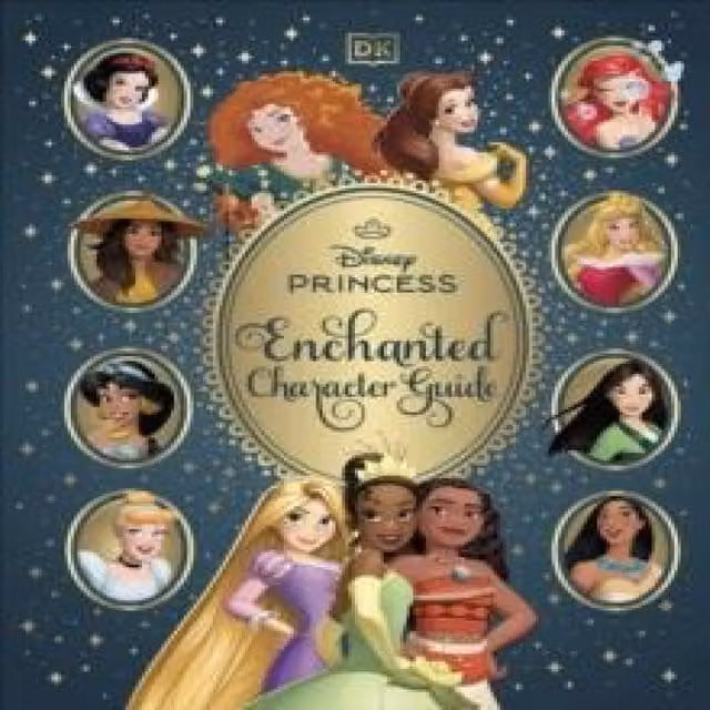 DK Disney Princess Enchanted Character Guide Hardback Book in Gold and Multicolour