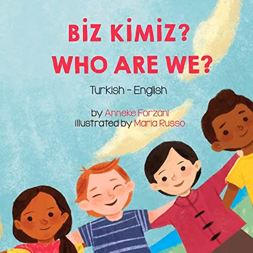 Language Lizard Who Are We? Turkish-English Bilingual Book, Multicolour