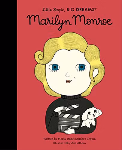 Little People, BIG DREAMS Marilyn Monroe (66) by Frances Lincoln