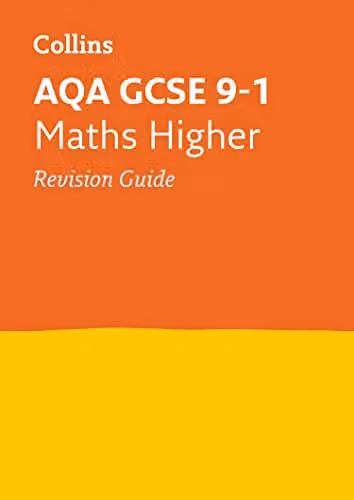 Collins AQA GCSE 9-1 Maths Higher Revision Guide – 1