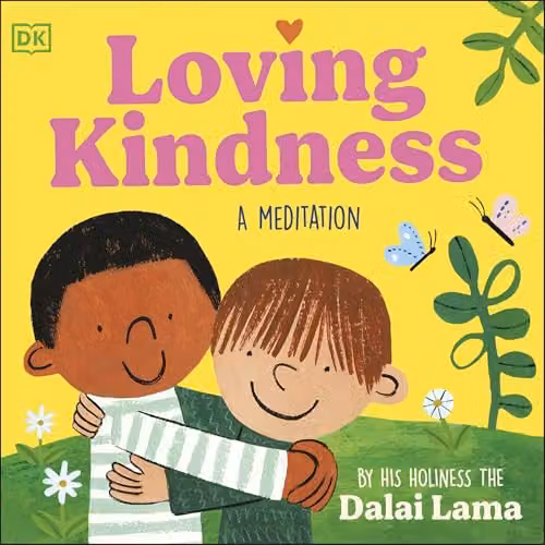 Loving Kindness (My First Meditation) by DK, Multicolour Paper Book – 1