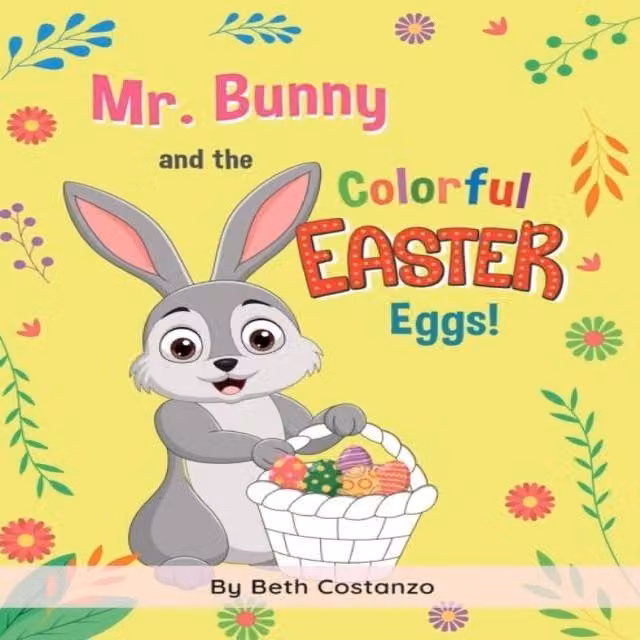 Mr. Bunny & the Colorful Easter Eggs Paperback Book by Beth Costanzo, Multicolour, Majestic Learning Publishers