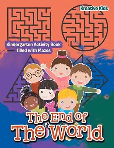 Kreative Kids The End of The World Kindergarten Activity Book with Mazes, Multicolour