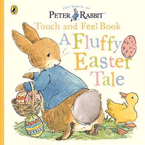 Warne Peter Rabbit A Fluffy Easter Tale Touch and Feel Cardboard Book, Multicolour, W: 21.5 cm, H: 21.5 cm