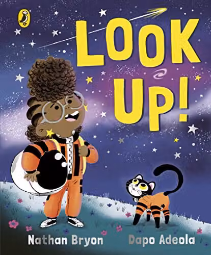 Look Up!: An inspirational picture book by Puffin, multicoloured paper edition